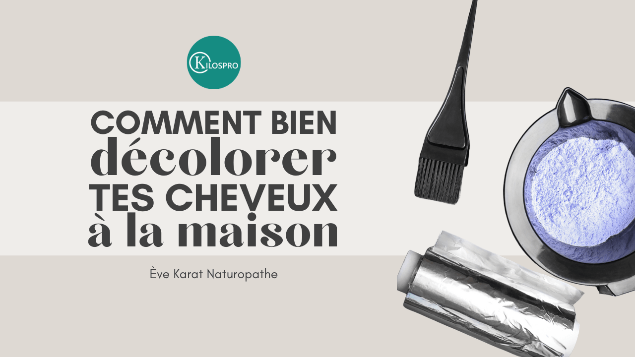 Comment bien décolorer tes cheveux à la maison - 53 Karat