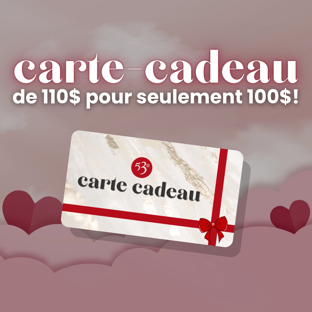 PROMO Carte - cadeau 110$ - 53 Karat